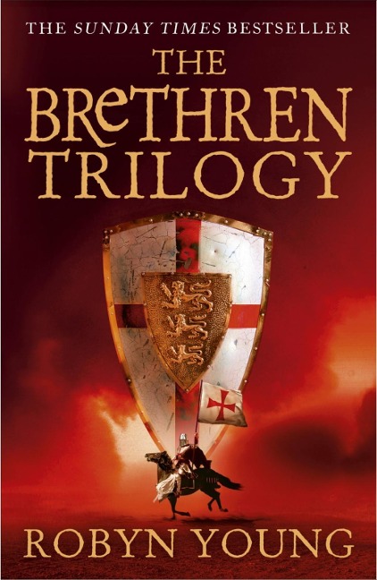 The Brethren Trilogy - Robyn Young