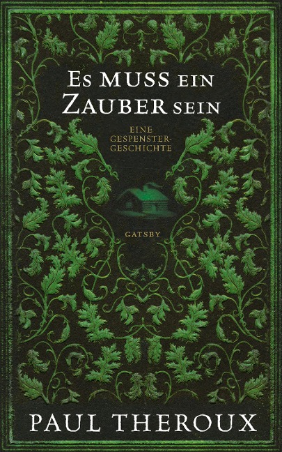 Es muss ein Zauber sein - Paul Theroux