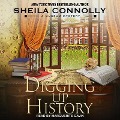 Digging Up History - Sheila Connolly