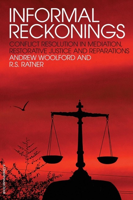 Informal Reckonings - Andrew Woolford, R. S. Ratner