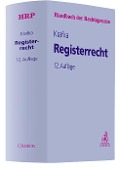 Cover-Bild zum Titel 'Registerrecht' von 'Alexander Krafka, Theodor Keidel, Hans Schmatz, Helmut Keidel, Kurt Stöber'