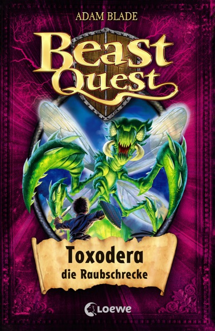 Beast Quest (Band 30) - Toxodera, die Raubschrecke - Adam Blade