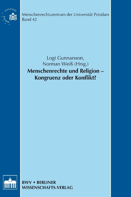 Menschenrechte und Religion - Kongruenz oder Konflikt? - Logi Gunnarsson, Norman Weiss
