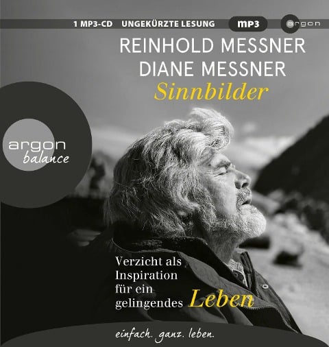 Sinnbilder - Reinhold Messner, Diane Messner