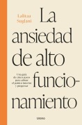 Cover-Bild zum Titel 'Ansiedad de Alto Funcionamiento, La' von 'Lalitaa Suglani'