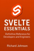 Cover-Bild zum Titel 'Svelte Essentials' von 'Richard Johnson'
