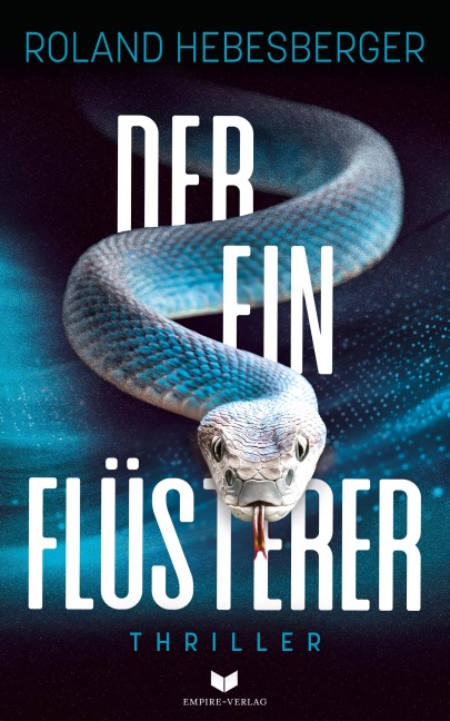Der Einflüsterer - Roland Hebesberger