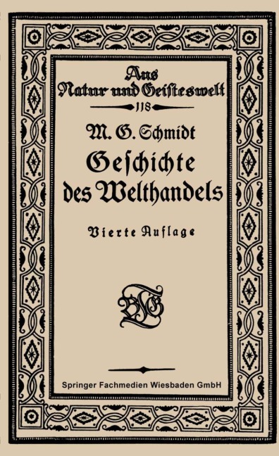 Geschichte des Welthandels - Mar Georg Schmidt
