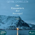 Cover-Bild zum Titel 'Die Einsamkeit der Seevögel (Ungekürzt)' von 'Gøhril Gabrielsen'