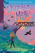 Cover-Bild zum Titel 'Unspoken Magic' von 'Emily Lloyd-Jones'