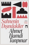 Cover-Bild zum Titel 'Sahnenin Disindakiler' von 'Ahmet Hamdi Tanpinar'