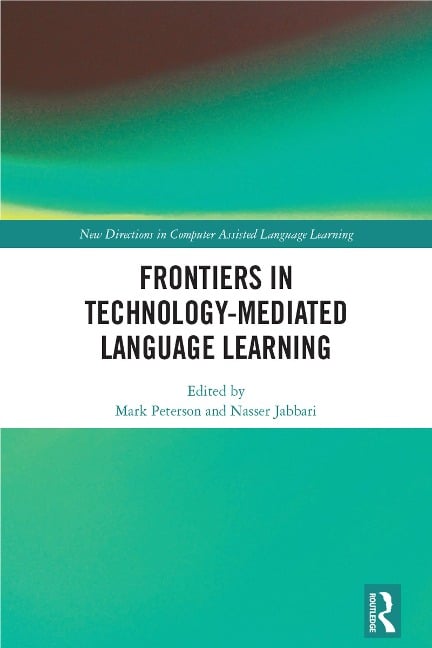 Frontiers in Technology-Mediated Language Learning - 