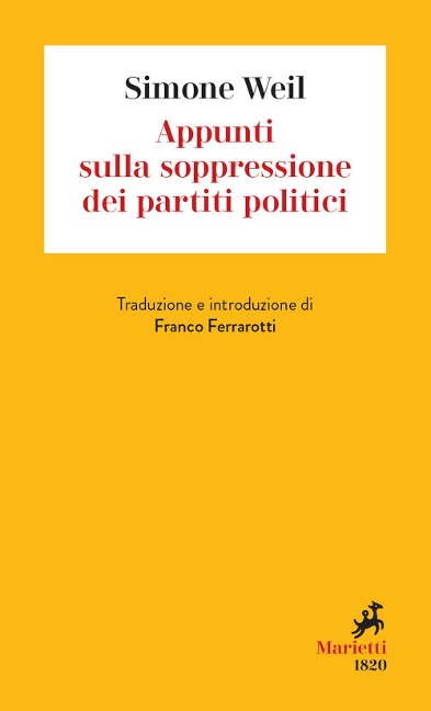Appunti sulla soppressione dei partiti politici - Simone Weil