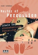 Cover-Bild zum Titel 'Master of Percussion' von 'Axel Schüler'