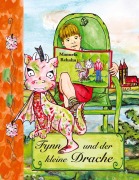 Cover-Bild zum Titel 'Fynn und der kleine Drache' von 'Manuela Rehahn'