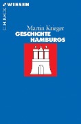 Cover-Bild zum Titel 'Geschichte Hamburgs' von 'Martin Krieger'
