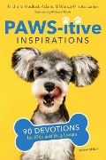 Paws-itive Inspirations - Michelle Medlock Adams, Wendy Hinote Lanier