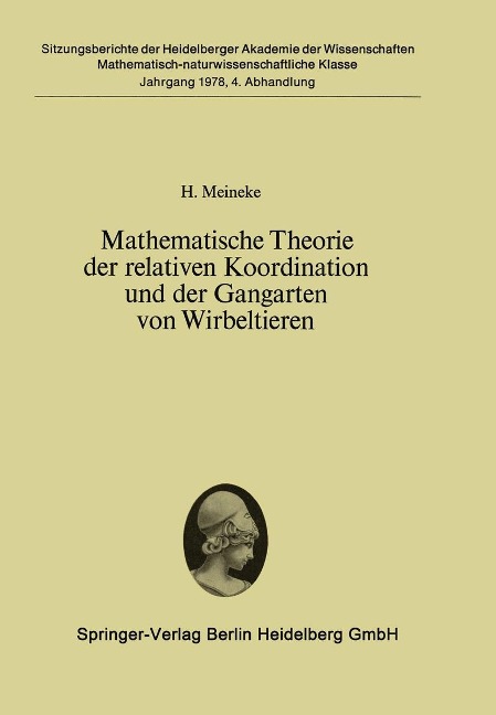 Mathematische Theorie der relativen Koordination und der Gangarten von Wirbeltieren - H. Meineke