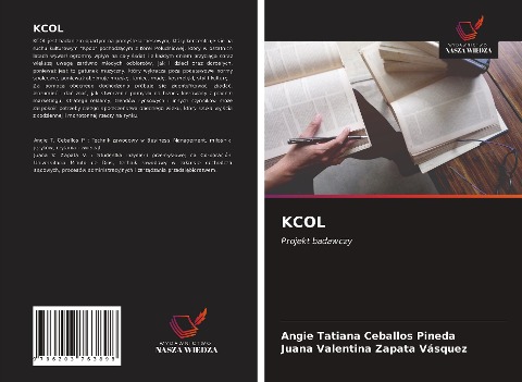 KCOL - Angie Tatiana Ceballos Pineda, Juana Valentina Zapata Vásquez