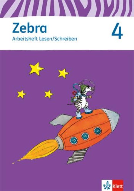 Zebra 4. Arbeitsheft Lesen und Schreiben. 4. Schuljahr - 