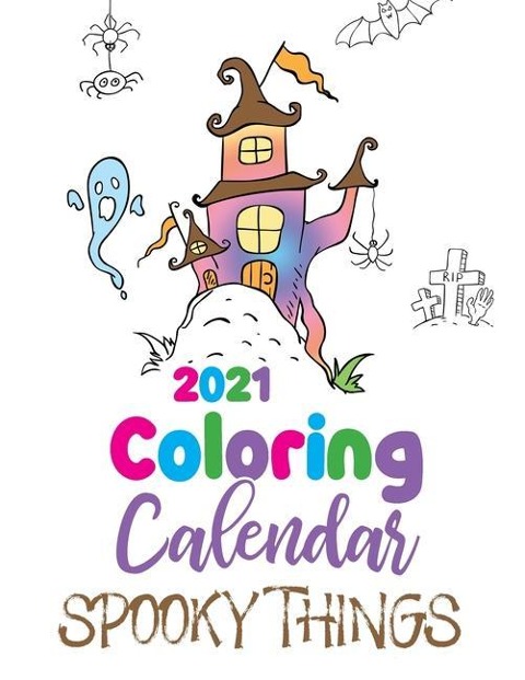 2021 Coloring Calendar Spooky Things - Gumdrop Press
