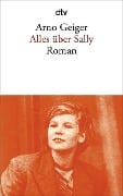 Cover-Bild zum Titel 'Alles über Sally' von 'Arno Geiger'