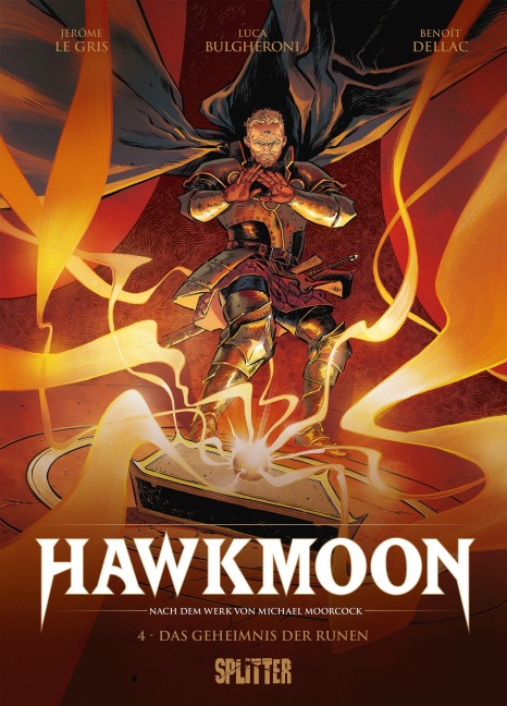 Hawkmoon. Band 4 - Jérôme Le Gris