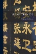 Speak Chinese - 