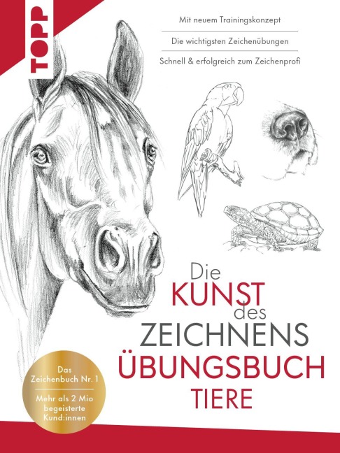 Die Kunst des Zeichnens Tiere Übungsbuch - Frechverlag