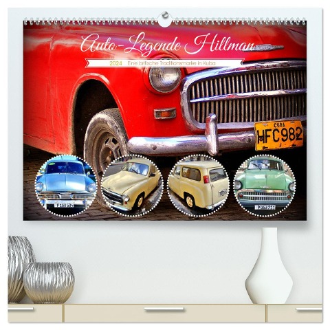 Auto-Legende Hillman - Eine britische Traditionsmarke in Kuba (hochwertiger Premium Wandkalender 2024 DIN A2 quer), Kunstdruck in Hochglanz - Henning von Löwis of Menar