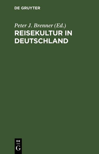 Reisekultur in Deutschland - 