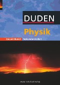 Physik Gesamtband. Schülerbuch. Sekundarstufe 1 - Barbara Gau, Lothar Meyer, Gerd-Dietrich Schmidt