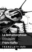 Cover-Bild zum Titel 'La Métamorphose / Dönüşüm' von 'Franz Kafka'