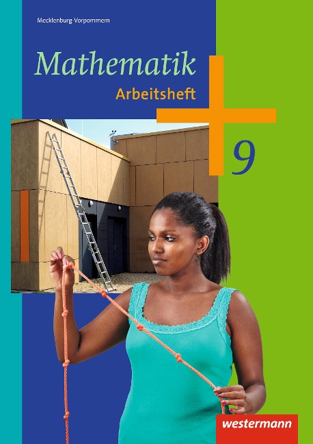 Mathematik 9. Arbeitsheft. Regionale Schulen. Mecklenburg-Vorpommern - 