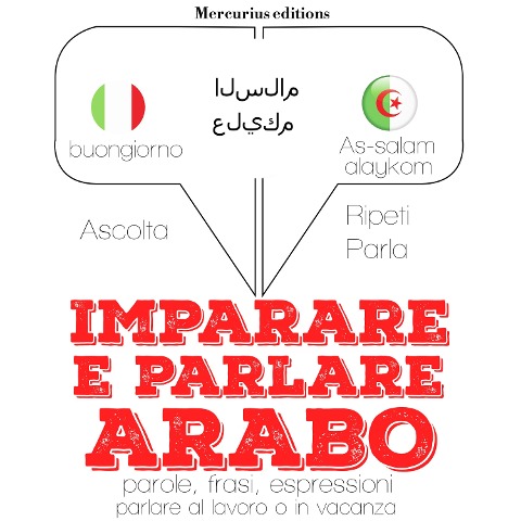 Imparare e parlare Arabo - Jm Gardner
