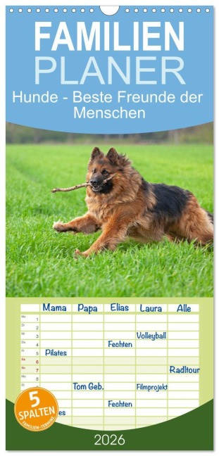 Familienplaner 2026 - Hunde - Beste Freunde der Menschen mit 5 Spalten (Wandkalender, 21 x 45 cm) CALVENDO - Siegfried Kuttig