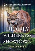 Cover-Bild zum Titel 'Deadly Wilderness Showdown' von 'Lisa Weaver'