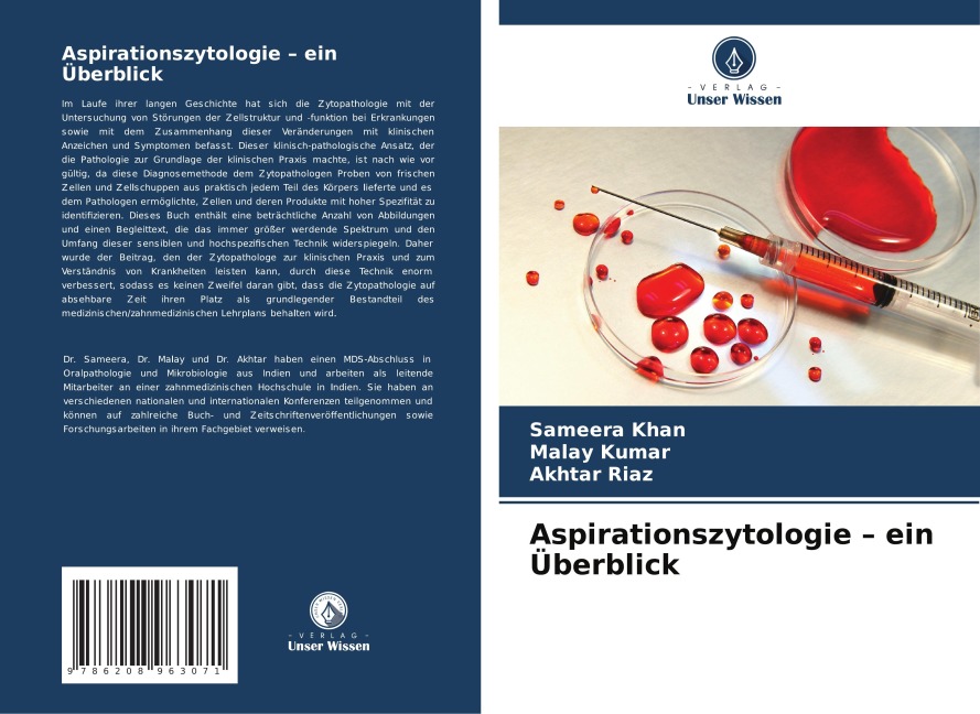 Aspirationszytologie - ein Überblick - Sameera Khan, Malay Kumar, Akhtar Riaz