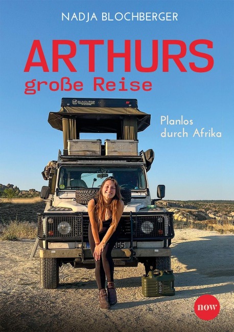 Arthurs große Reise - Nadja Blochberger