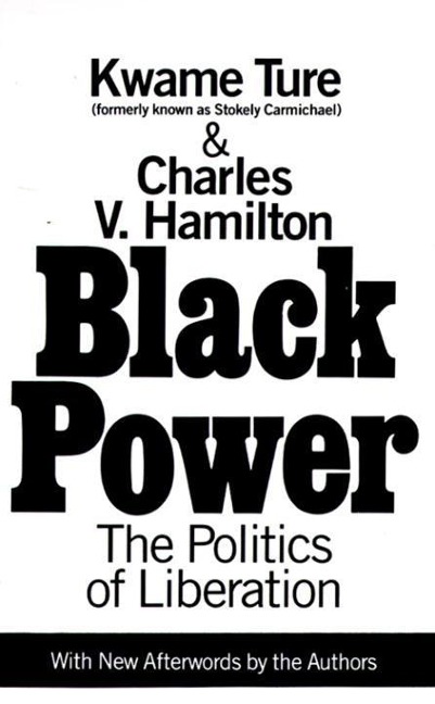 Black Power - Charles V. Hamilton, Kwame Ture