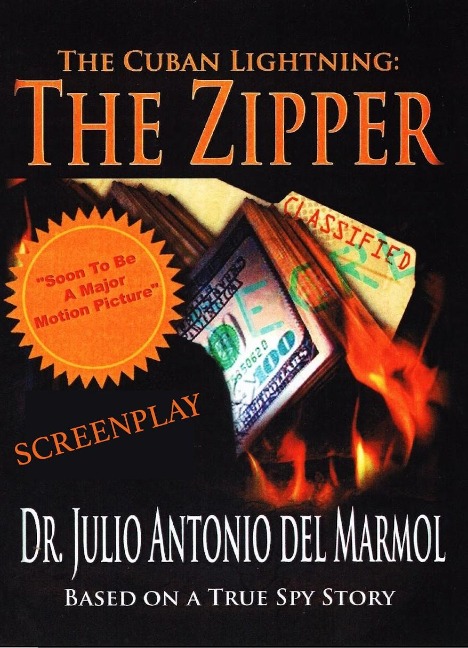 The Cuban Lightning: The Zipper - Julio Antonio Del Marmol