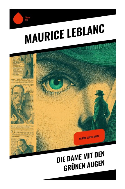 Die Dame mit den grünen Augen - Maurice Leblanc