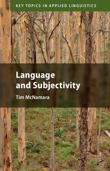 Language and Subjectivity - Tim Mcnamara