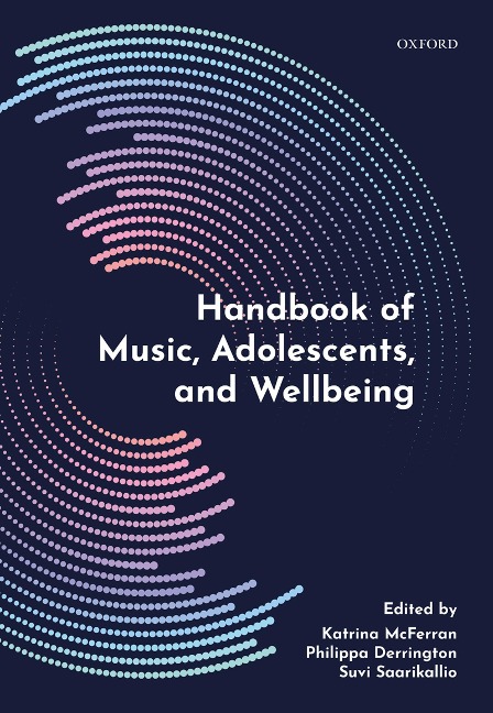 Handbook of Music, Adolescents, and Wellbeing - 