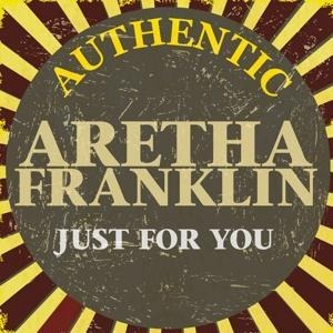 Just For You - Early Hits - Aretha Franklin