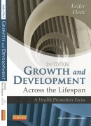 Cover-Bild zum Titel 'Growth and Development Across the Lifespan' von 'Rn Leifer MA, Ace Gfi Fleck'