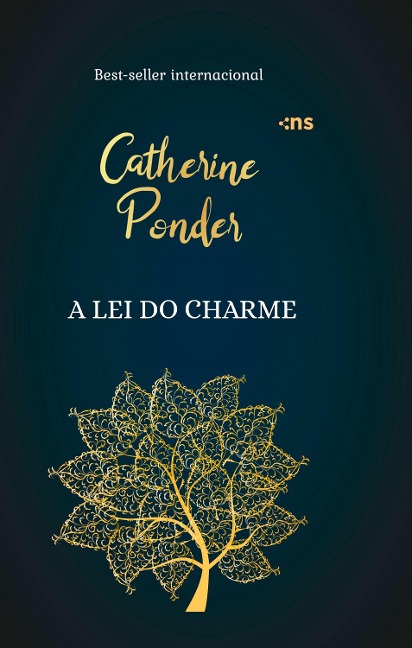 A lei do charme - Catherine Ponder