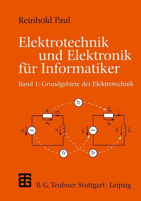 Elektrotechnik und Elektronik für Informatiker - 
