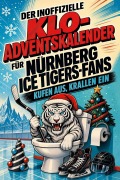 Cover-Bild zum Titel 'Der inoffizielle Klo-Adventskalender für Nürnberg Ice Tigers-Fans' von 'David Becker'