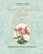 Cover-Bild zum Titel 'Marie-Antoinette's Garden' von 'Elisabeth De Feydeau'